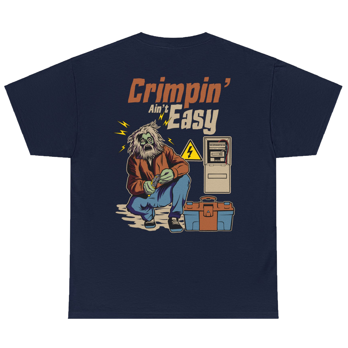 CRIMPIN' AIN'T EASY