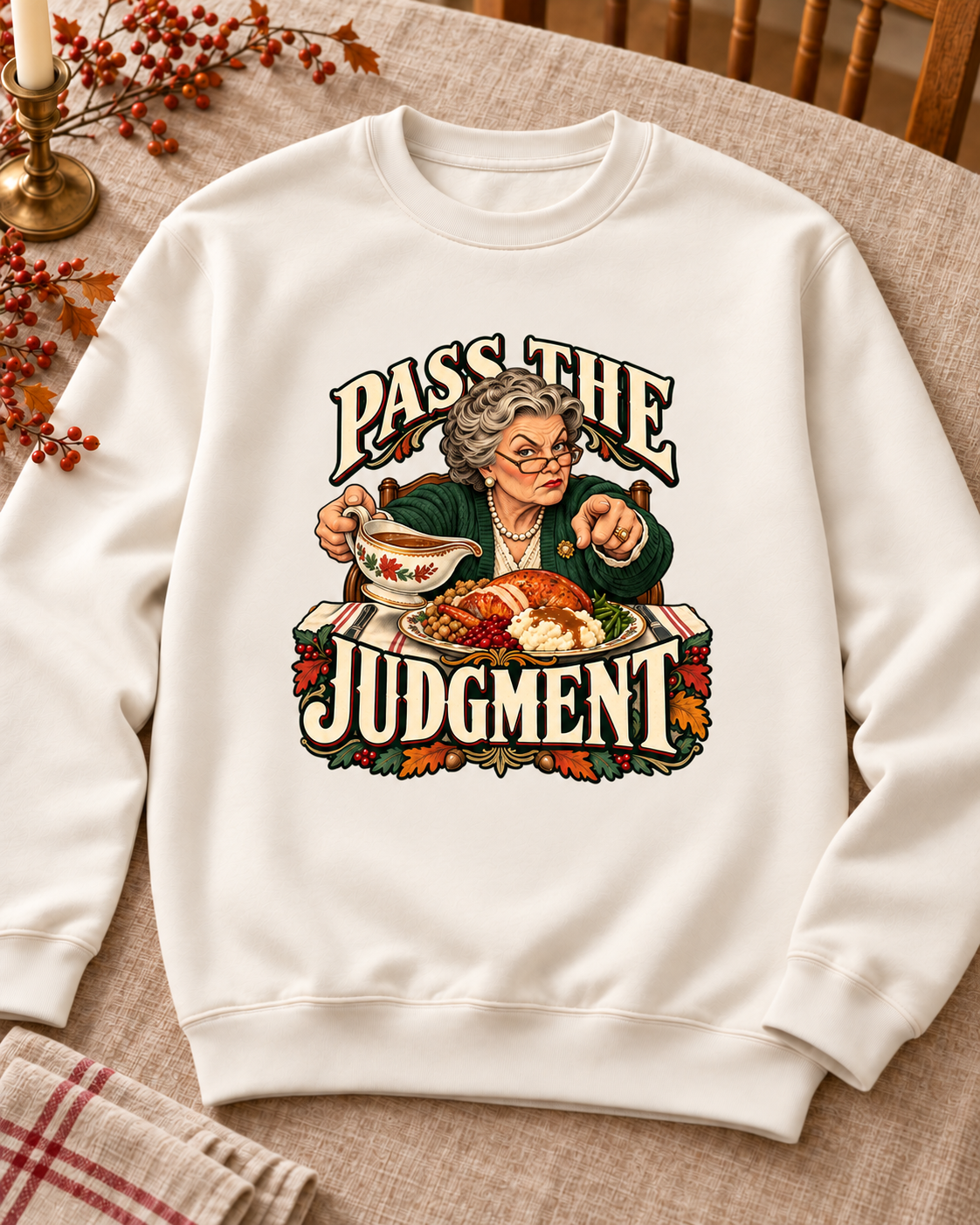 Pass the Judgment design on a Pigment Ivory crewneck sweatshirt, styled on warm table linen